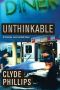 [Jane Candiotti 04] • Unthinkable (The Detective Jane Candiotti Series)